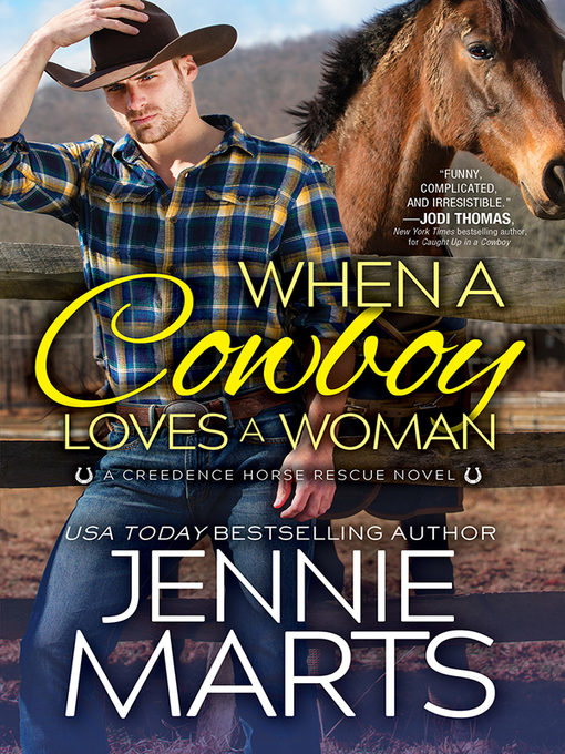 Title details for When a Cowboy Loves a Woman by Jennie Marts - Available